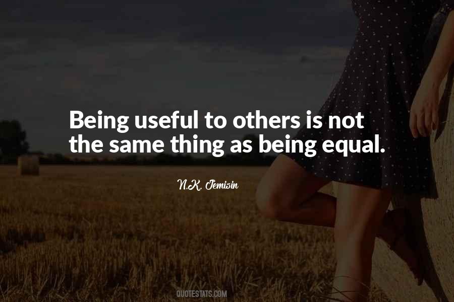Quotes About Not Being Equal #1666421
