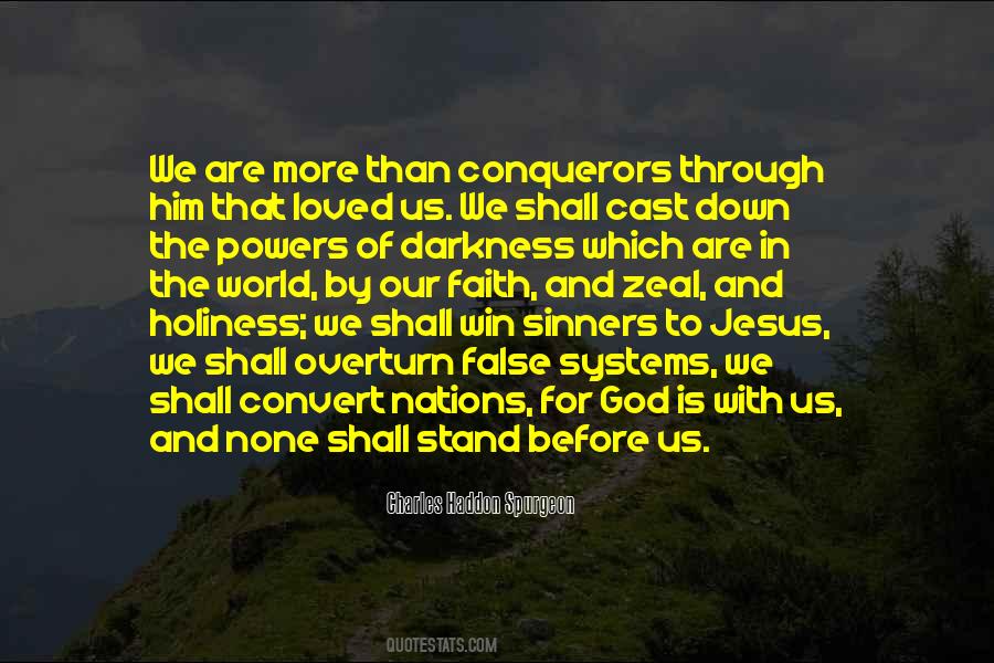 We Are More Than Conquerors Quotes #518238