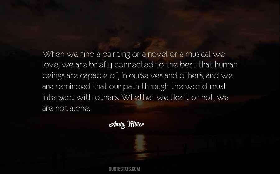 We Are Not Alone Quotes #1147711