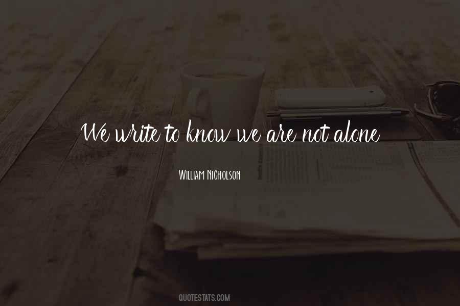 We Are Not Alone Quotes #1283423