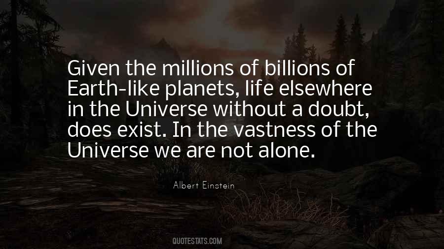 We Are Not Alone Quotes #1537121