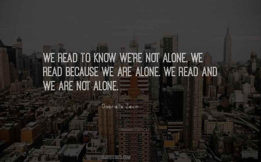 We Are Not Alone Quotes #1806789