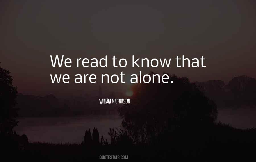We Are Not Alone Quotes #522537