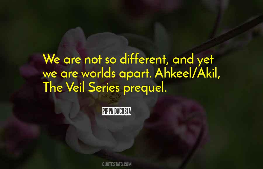 We Are Not Different Quotes #661499