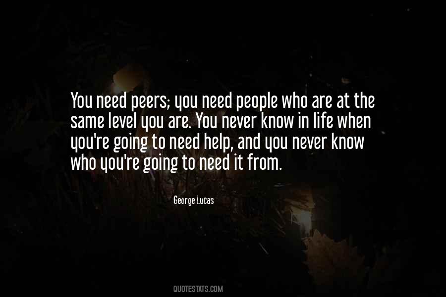We Are Not In The Same Level Quotes #177778
