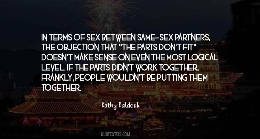 We Are Not In The Same Level Quotes #256722