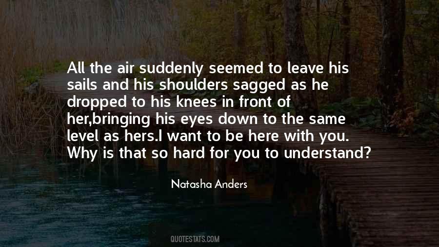 We Are Not In The Same Level Quotes #82156