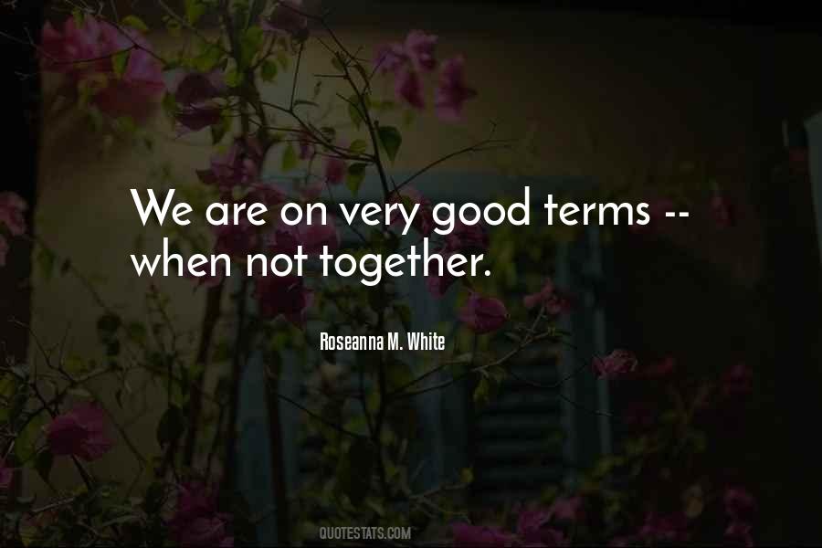 We Are Not Together Quotes #210994