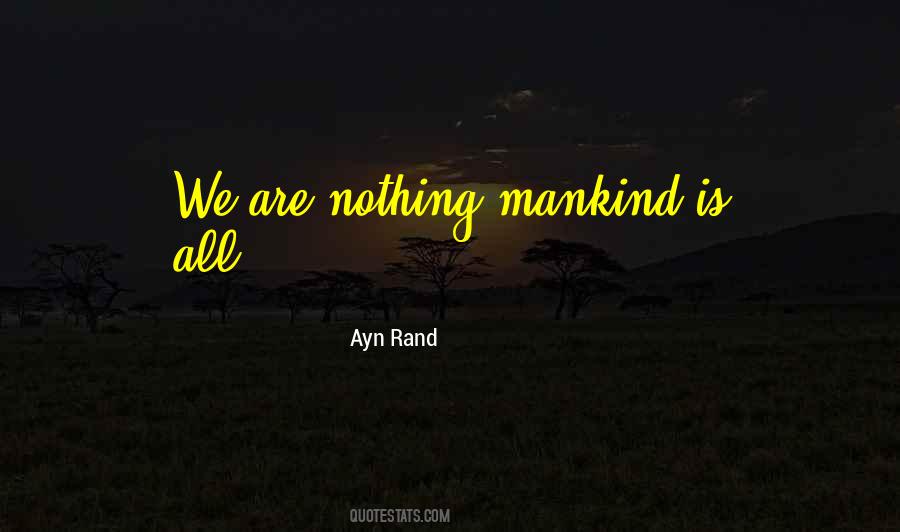 We Are Nothing Quotes #1003448