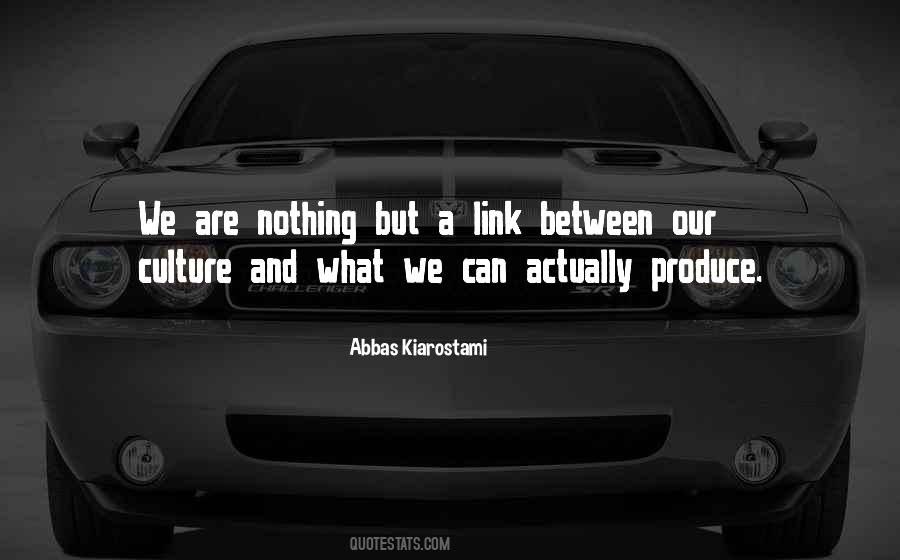 We Are Nothing Quotes #338517