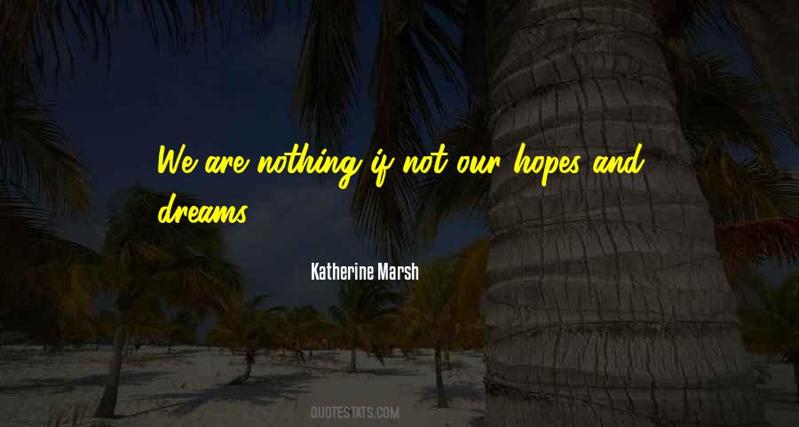 We Are Nothing Quotes #492402