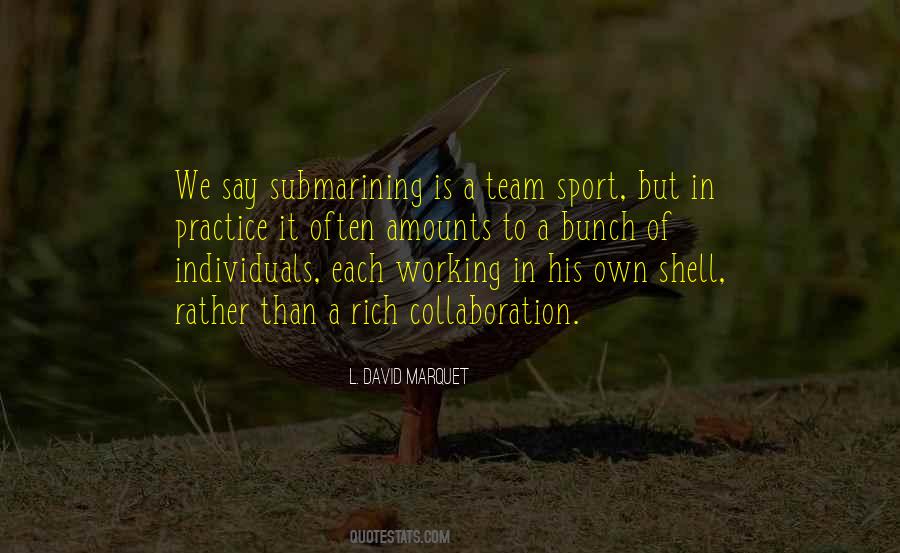 We Are One Team Quotes #12936