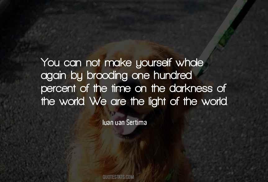 We Are One World Quotes #355627