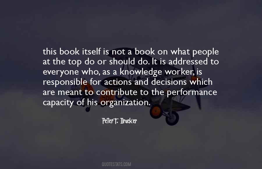 We Are Responsible For Our Actions Quotes #9048