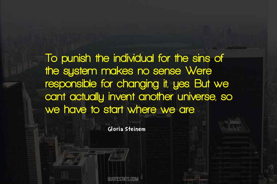 We Are Responsible For Quotes #636856 We Are Responsible For Quotes #636856