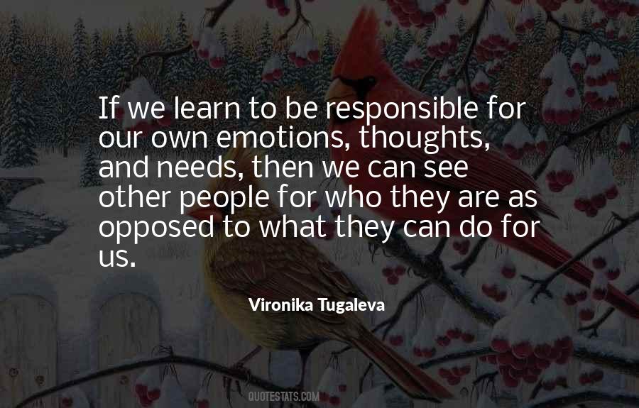 We Are Responsible For Quotes #658553 We Are Responsible For Quotes #658553
