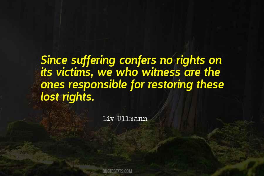 We Are Responsible For Quotes #723474 We Are Responsible For Quotes #723474