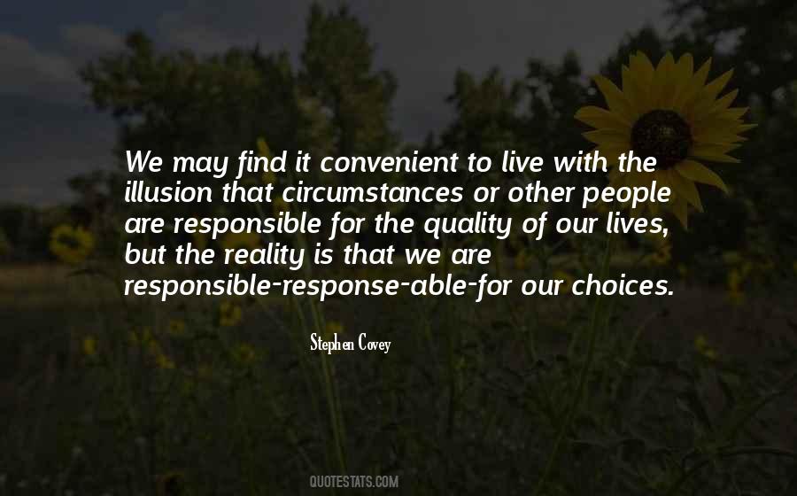 We Are Responsible For Quotes #730777 We Are Responsible For Quotes #730777