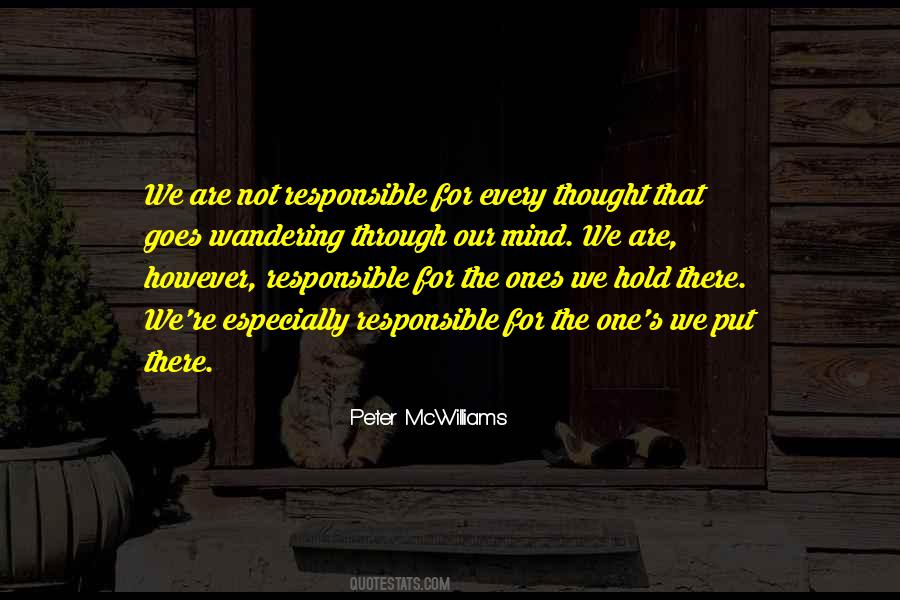 We Are Responsible For Quotes #846494 We Are Responsible For Quotes #846494