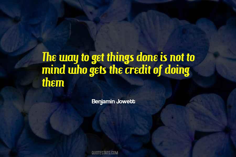 Quotes About Who Gets The Credit #1376725