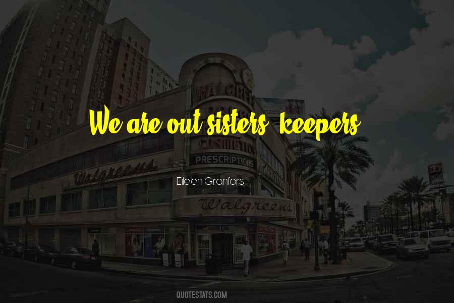 We Are Sisters Quotes #753829