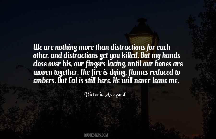 We Are Still Here Quotes #1365821