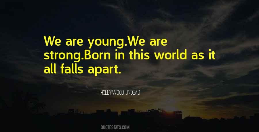 We Are Strong Quotes #1282553