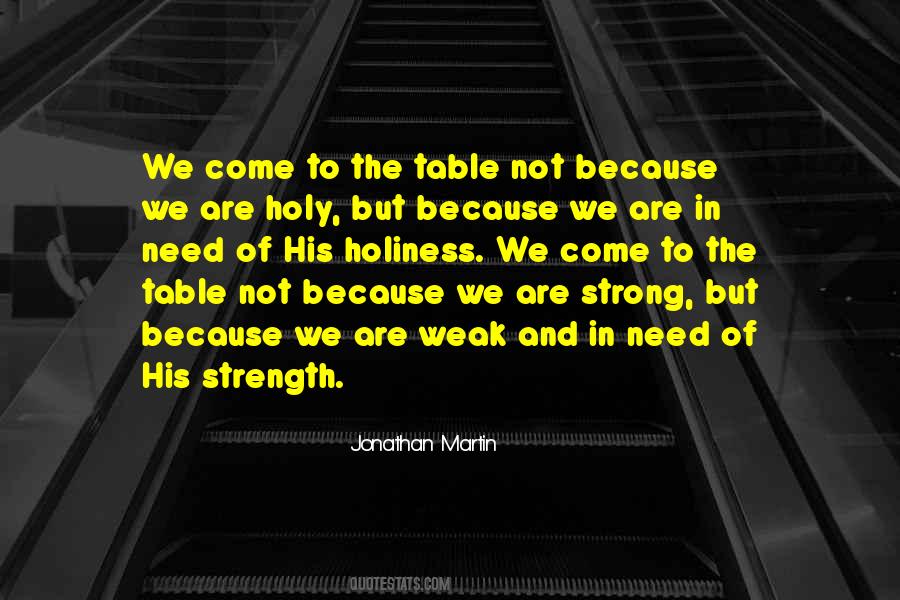 We Are Strong Quotes #909349