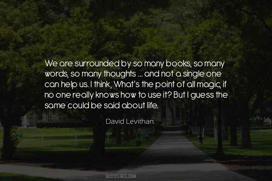 We Are Surrounded Quotes #1511781