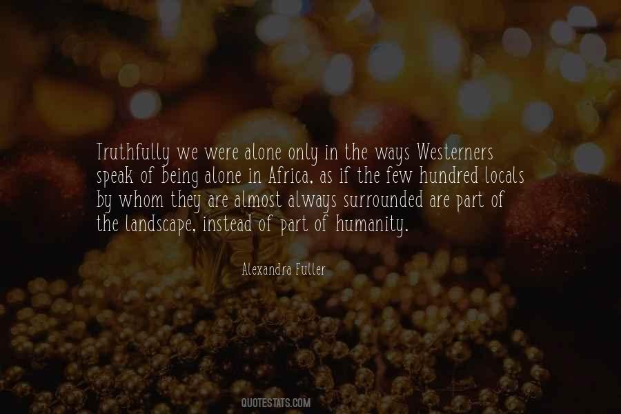 We Are Surrounded Quotes #547841