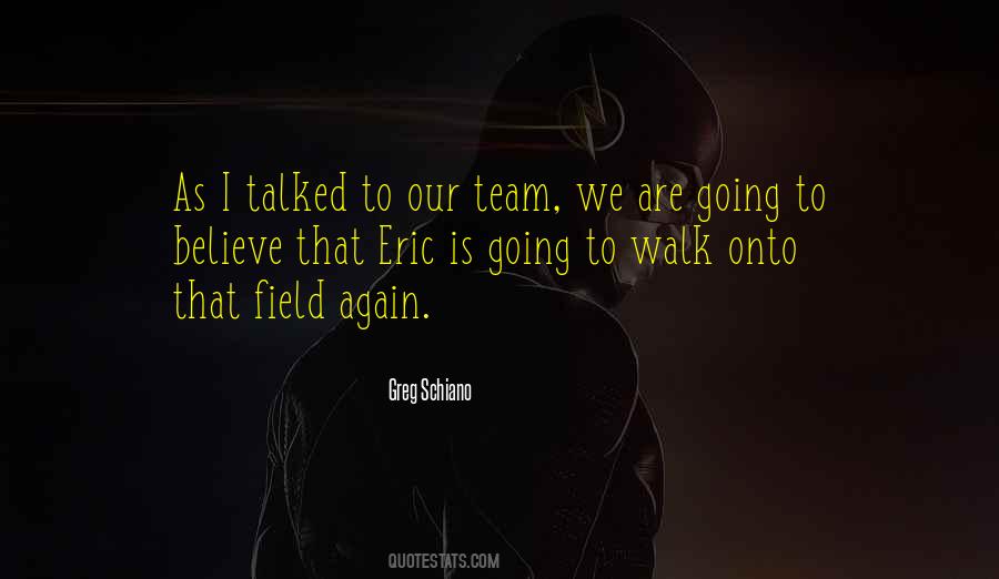 We Are Team Quotes #320578