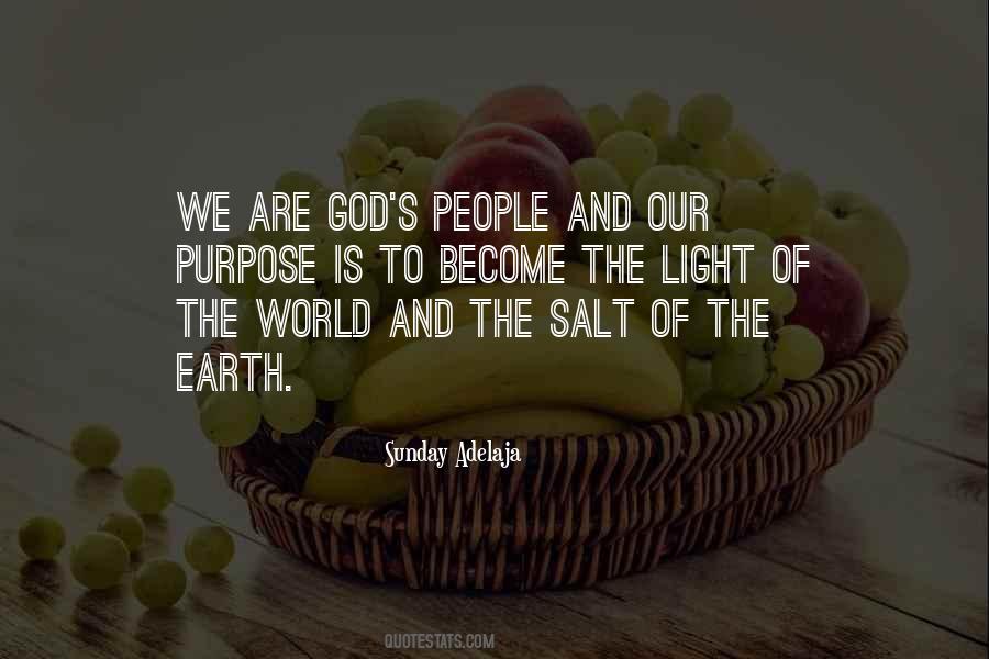 We Are The Light Of The World Quotes #1156651