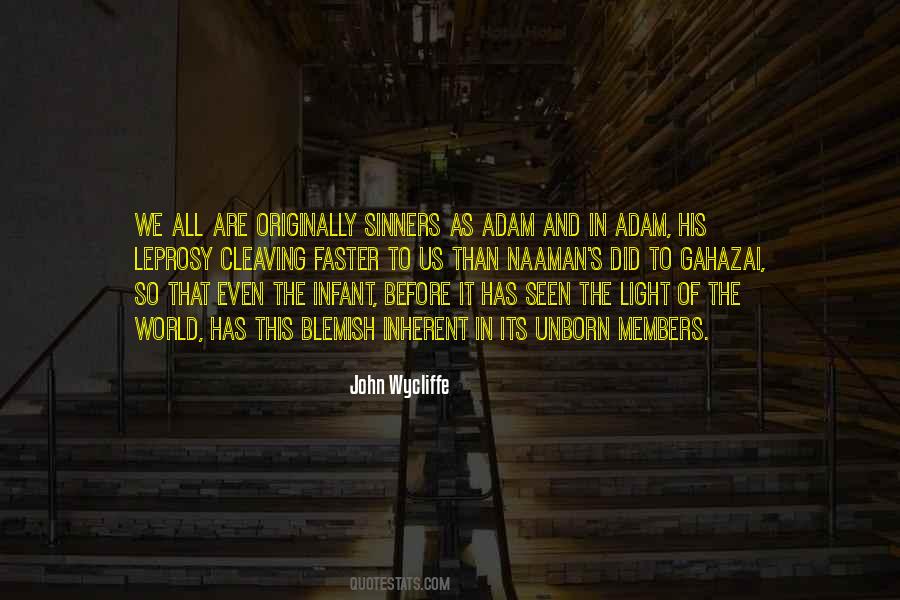We Are The Light Of The World Quotes #1771772