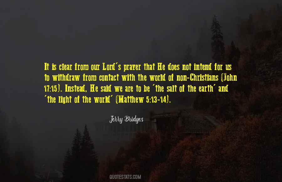 We Are The Light Of The World Quotes #1824984