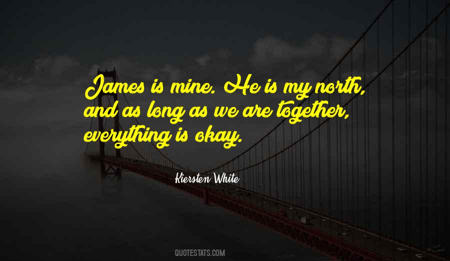 We Are Together Quotes #1167730
