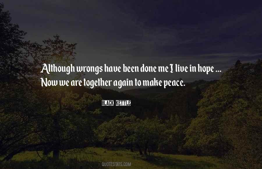 We Are Together Quotes #1873425
