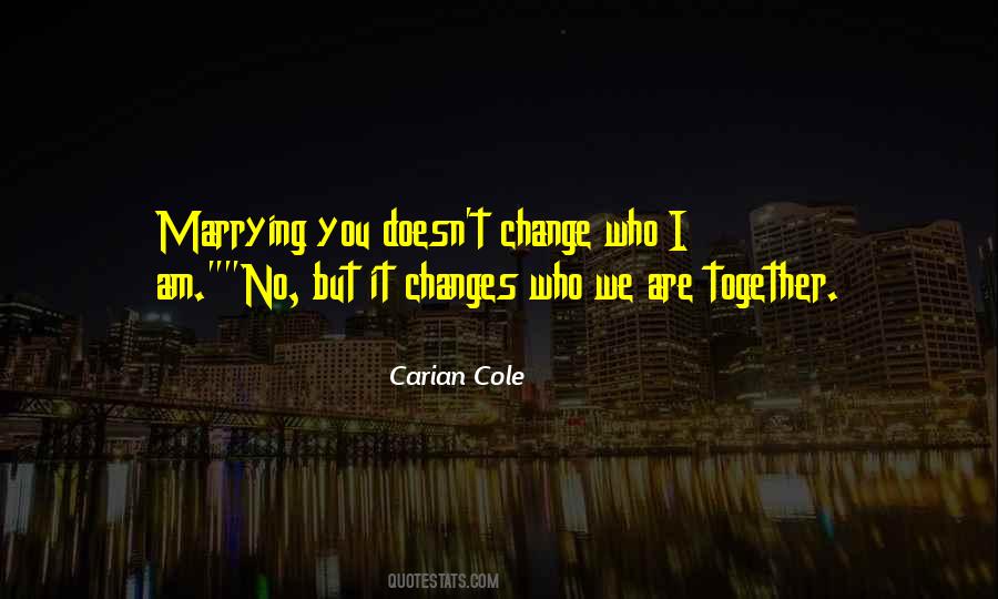We Are Together Quotes #659410