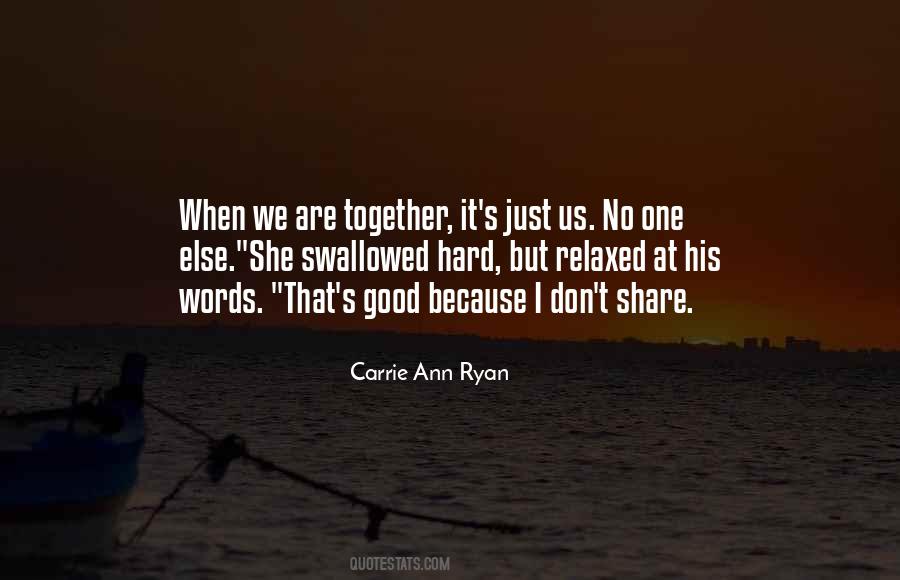 We Are Together Quotes #660629