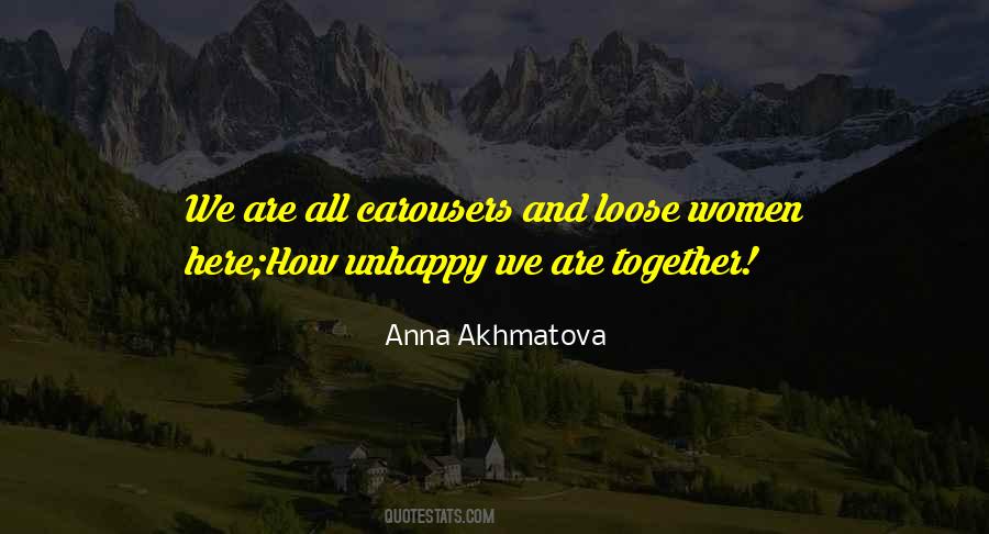 We Are Together Quotes #866998