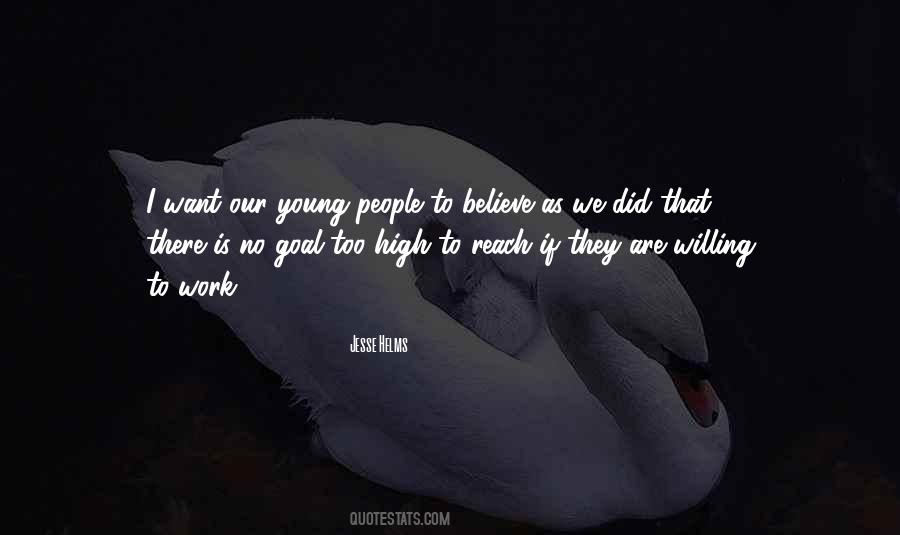 We Are Too Young Quotes #144697