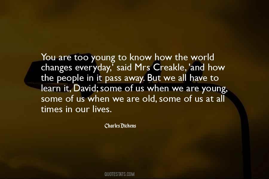 We Are Too Young Quotes #374339