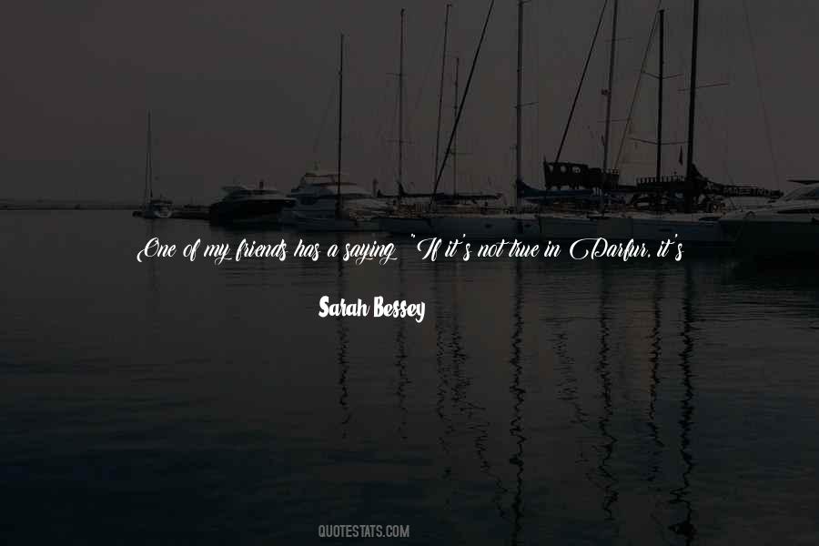 We Are True Friends Quotes #1170279