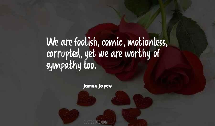 We Are Worthy Quotes #339012