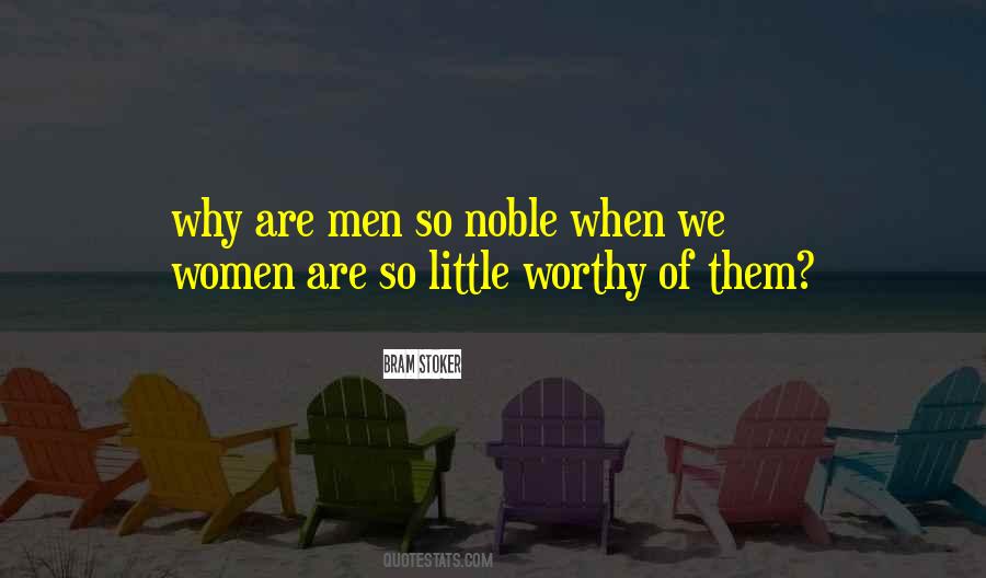 We Are Worthy Quotes #43383