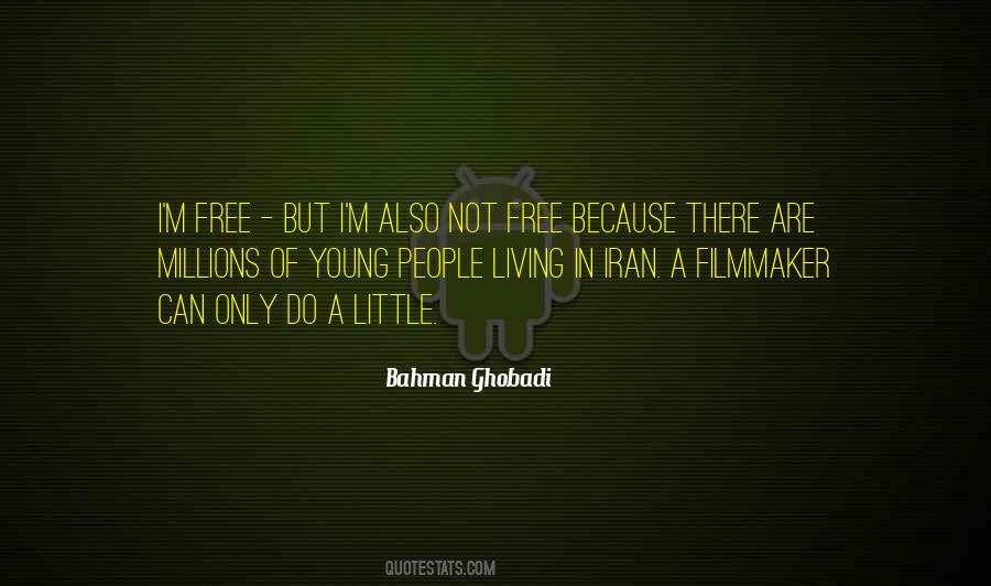 We Are Young And Free Quotes #500708