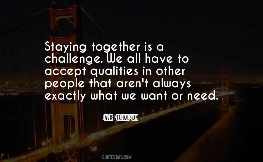 We Aren't Together Quotes #273321