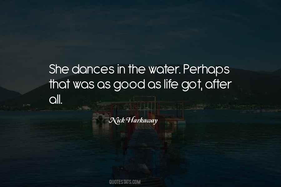 Quotes About In The Water #1008786