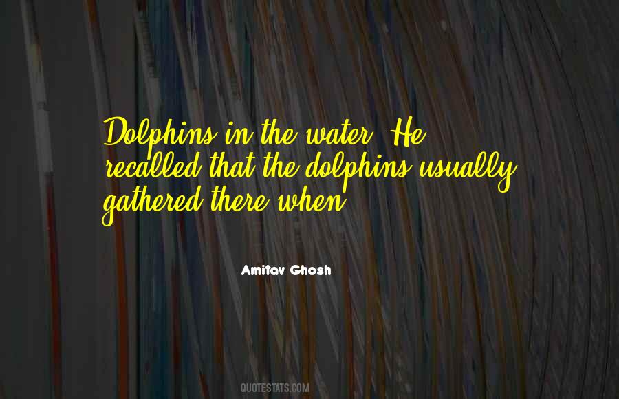Quotes About In The Water #1213577