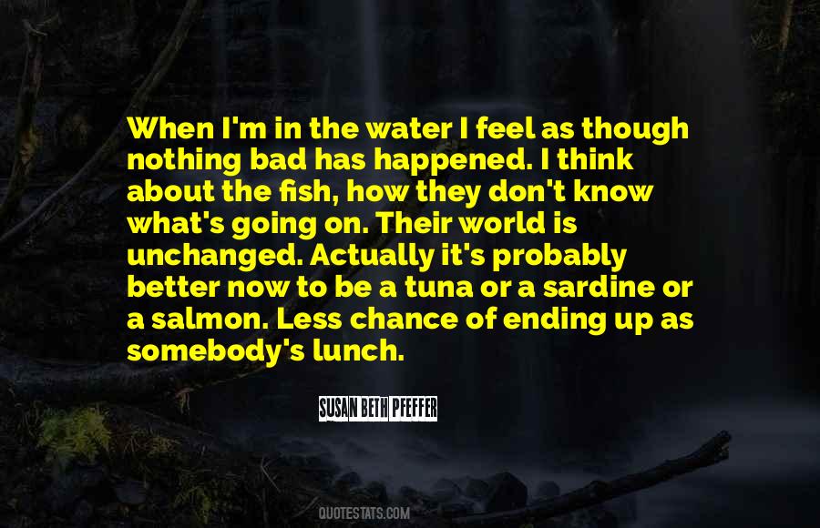 Quotes About In The Water #1216257