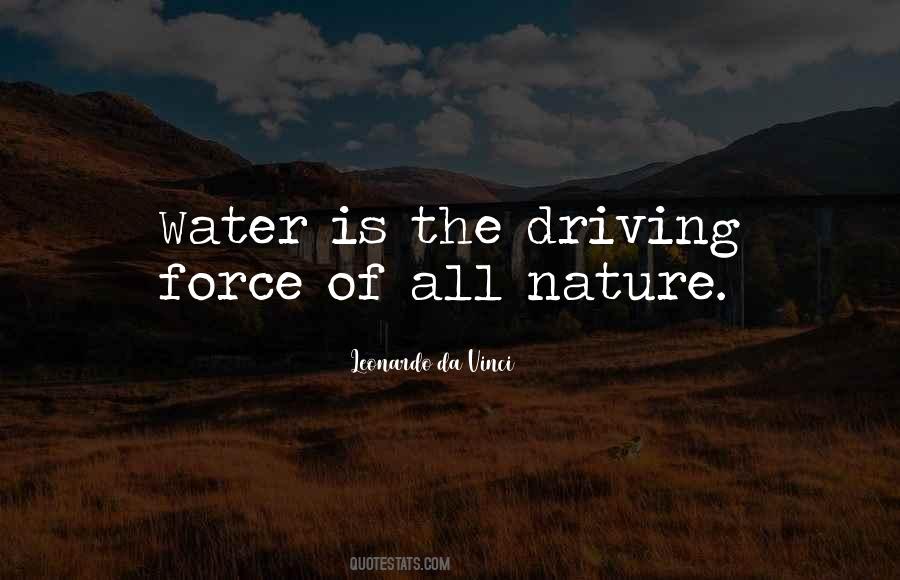 Quotes About The Force Of Nature #302853